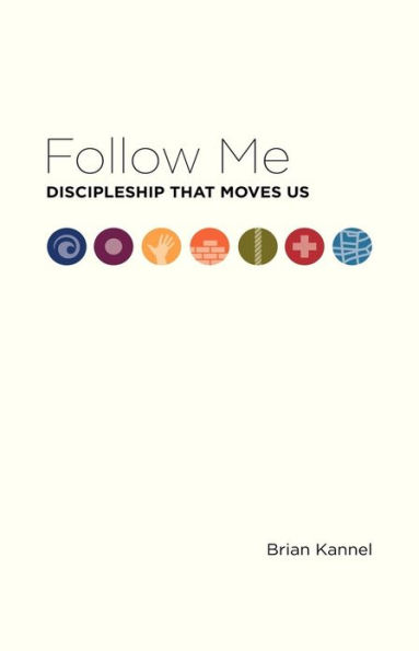 Follow Me: Discipleship That Moves Us