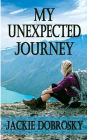 My Unexpected Journey