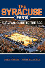 The Syracuse Fan's Survival Guide to the ACC