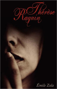 Title: Therese Raquin, Author: Cricket House Books