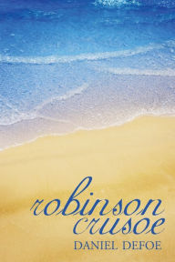 Title: Robinson Crusoe, Author: Cricket House Books