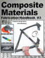 Composite Materials - Fabrication