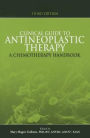 Clinical Guide to Antineoplastic Therapy: A Chemotherapy Handbook