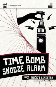 Time Bomb Snooze Alarm