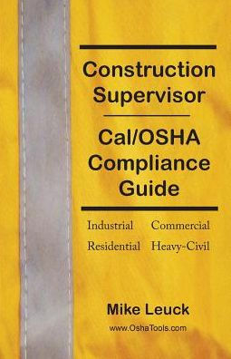Construction Supervisor Cal/OSHA Compliance Guide