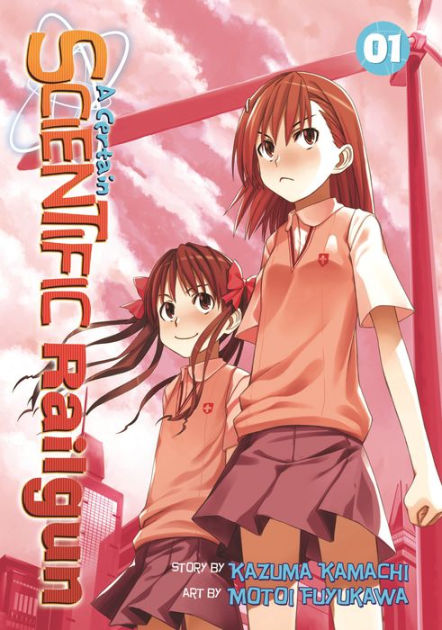 A Certain Scientific Railgun Vol. 1 by Kazuma Kamachi, Motoi