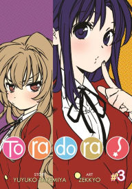 Title: Toradora! Volume 3, Author: Yuyuko Takemiya