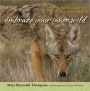 Embrace Your Inner Wild: 52 Reflections for an Eco-Centric World
