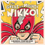 The Great and Mighty Nikko!/ El gran y poderoso Nikko!: A Bilingual Counting Book