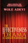 The Effectiveness of Drama As A Medium of Transformation