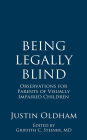 Being Legally Blind: Observations for Parents of Visually Impaired Children