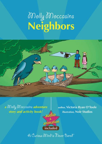 Neighbors: Molly Moccasins