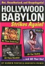 Hollywood Babylon Strikes Again!: More Exhibitions! More Sex! More Sin! More Scandals Unfit to Print