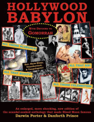 Title: Hollywood Babylon, With Detours to Gomorrah, Author: Darwin Porter