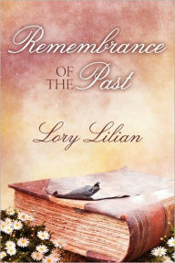 Remembrance Of The Past
