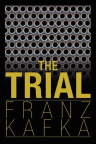 Title: The Trial, Author: Franz Kafka