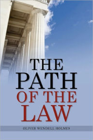 Title: The Path Of The Law, Author: Oliver Wendell Holmes