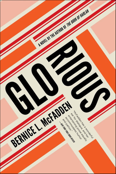 Glorious: A Novel