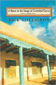 Title: A Santo in the Image of Cristobal Garcia, Author: Rick Collignon