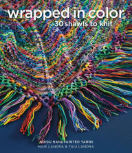 Title: Wrapped in Color: 30 Shawls to Knit in Koigu Handpainted Yarns, Author: Koigu Wool Designs