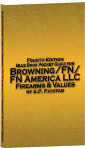 Blue Book Pocket Guide for Browning/FN Firearms & Values
