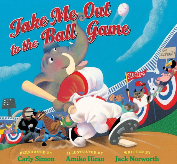 Take Me Out to the Ball Game: Includes a 3-Song CD