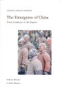 The Emergence of China: From Confucius to the Empire