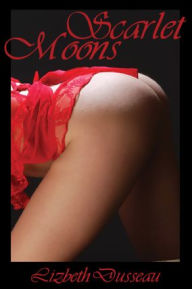 Scarlet Moons, Spanking Erotica