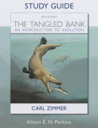 Title: The Tangled Bank: An Introduction to Evolution, Second Edition, Study Guide / Edition 2, Author: Alison Perkins
