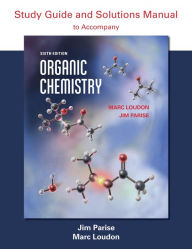 Title: Organic Chemistry Study Guide and Solutions / Edition 6, Author: Marc Loudon