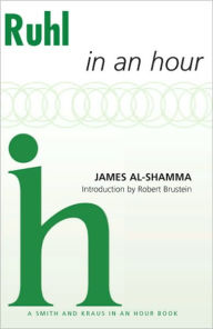 Title: Ruhl In an Hour, Author: James Al-Shamma