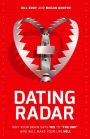 Dating Radar: Why Your Brain Says Yes To
