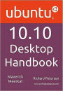 Ubuntu 10. 10 Desktop Handbook
