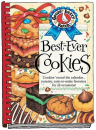 Best Ever Cookie Recipes Cookbook: Cookies 'round the calendar...yummy, easy-to-make favorites for all occasions!