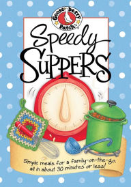 Title: Speedy Suppers, Author: Gooseberry Patch