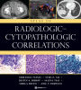 Atlas of Radiologic-Cytopathologic Correlations