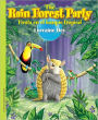 The Rain Forest Party / Fiesta en el bosque tropical