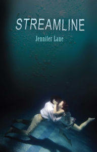 Title: Streamline, Author: Jennifer Lane