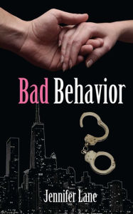 Title: Bad Behavior, Author: Jennifer Lane
