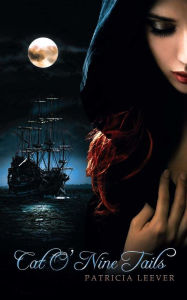 Title: Cat O Nine Tails, Author: Patricia Leever