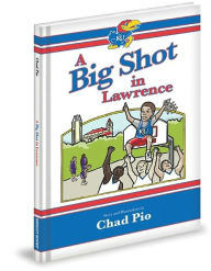 A Big Shot in Lawrence