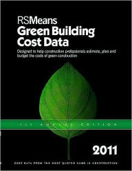 Title: 2011 Green Building Construction, Author: RSMeans Engineering Staff