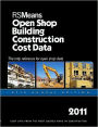 2011 Open Shop Building Construction Cost Data