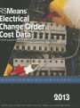 RSMeans ELECTRICAL CHANGE ORDER COST DATA 2013