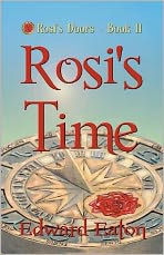 Title: Rosi's Time: Rosi's Doors, Author: Edward Eaton