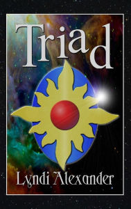 Title: Triad, Author: Lyndi Alexander