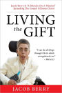 Living the Gift