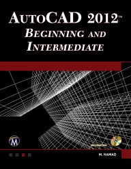 Title: AutoCAD® 2012 Beginning and Intermediate, Author: Munir Hamad