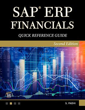 SAP ERP Financials: Quick Reference Guide