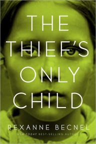 The Thief's Only Child